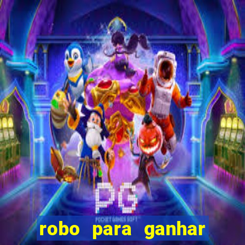 robo para ganhar no fortune tiger